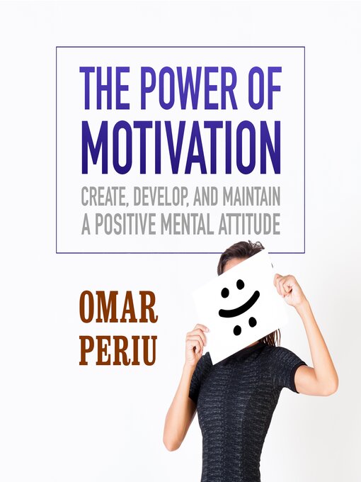 Title details for The Power of Motivation by Omar Periu - Available